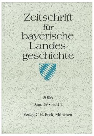 Cover: , Zeitschrift für bayerische Landesgeschichte Band 69 Heft 1/2006