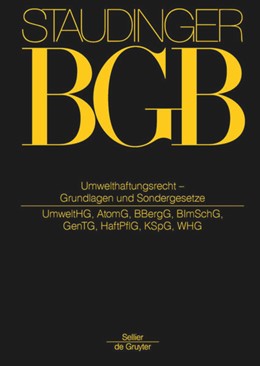 Cover: Staudinger, UmwelthaftungsR (Umwelthaftungsrecht)