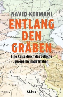 Cover: Kermani, Navid, Entlang den Gräben