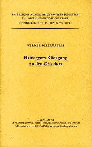 Cover: , Heideggers Rückgang zu den Griechen