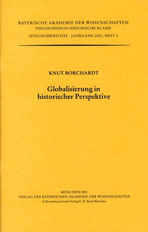 Cover: Knut Borchardt, Globalisierung in historischer Perspektive