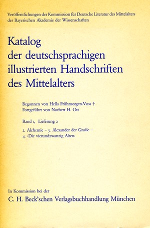 Cover: , Katalog der deutschsprachigen illustrierten Handschriften des Mittelalters Band 1, Lieferung 2