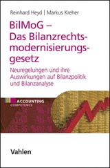 Abbildung von Heyd / Kreher | BilMoG - Das Bilanzrechtsmodernisierungsgesetz - Neuregelungen und ihre Auswirkungen auf Bilanzpolitik und Bilanzanalyse | 2010 | beck-shop.de