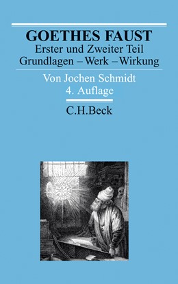 Cover: Schmidt, Jochen, Goethes Faust Erster und Zweiter Teil