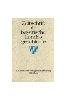 Cover:, Zeitschrift für bayerische Landesgeschichte Band 65 Heft 2/2002