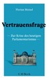 Cover: Meinel, Florian, Vertrauensfrage