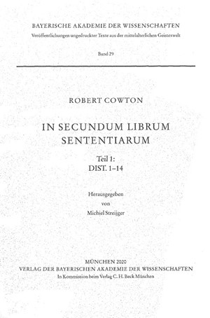 Cover: Robert Cowton, In secundum librum Sententiarum Teil 1: Dist. 1-14