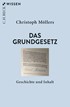 Cover: Möllers, Christoph, Das Grundgesetz