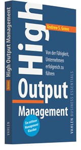 Abbildung von Grove | High Output Management - Von der Fähigkeit, Unternehmen erfolgreich zu führen | 2020 | beck-shop.de