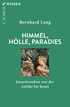 Cover: Lang, Bernhard, Himmel, Hölle, Paradies