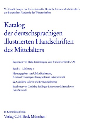 Cover: , Katalog der deutschsprachigen illustrierten Handschriften des Mittelalters Band 6, Lfg. 1