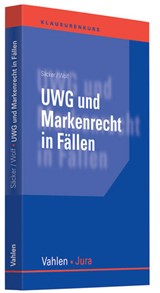 Abbildung von Säcker / Wolf | UWG und Markenrecht in Fällen | 2009 | beck-shop.de