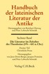 Cover:, Handbuch der lateinischen Literatur der Antike Bd. 6: Die Literatur im Zeitalter des Theodosius (374-430 n.Chr.)