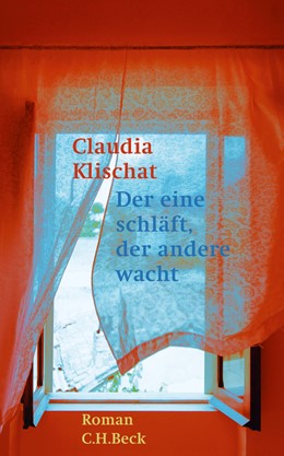 Cover: Klischat, Claudia, Der eine schläft, der andere wacht