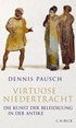 Cover: Pausch, Dennis, Virtuose Niedertracht