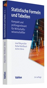 Abbildung von Bleymüller / Weißbach / Dörre | Statistische Formeln und Tabellen - Kompakt und prüfungsrelevant für Wirtschaftswissenschaftler | 14., überarbeitete Auflage | 2021 | beck-shop.de