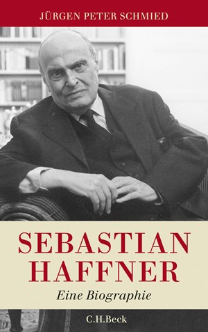 Cover: Jürgen Peter Schmied, Sebastian Haffner