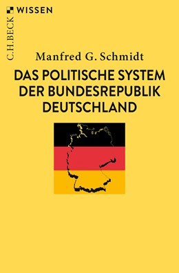 Cover: Schmidt, Manfred G., Das politische System der Bundesrepublik Deutschland