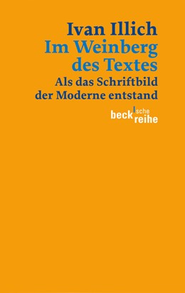 Cover: Illich, Ivan, Im Weinberg des Textes