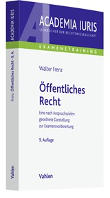 Abbildung von Frenz | Öffentliches Recht - Eine nach Anspruchszielen geordnete Darstellung zur Examensvorbereitung | 9., neu bearbeitete Auflage | 2022 | beck-shop.de