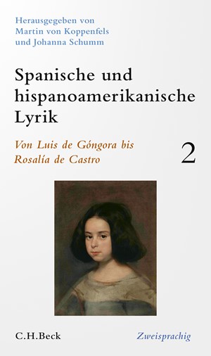 Cover: , Spanische und hispanoamerikanische Lyrik Bd. 2: Von Luis de Góngora bis Rosalía de Castro