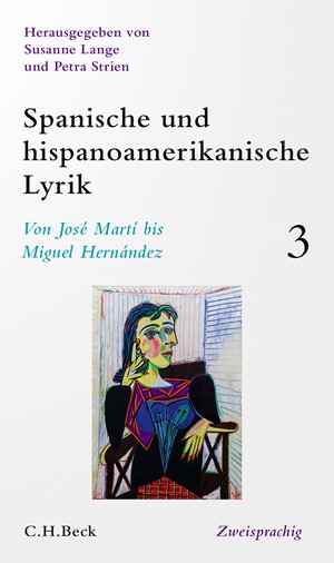 Cover: , Spanische und hispanoamerikanische Lyrik Bd. 3: Von José Martí bis Miguel Hernández