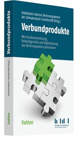 Abbildung von Arbeitskreis Internes Rechnungswesen der Schmalenbach-Gesellschaft für Betriebswirtschaft e.V. | Verbundprodukte - Wie Kundenorientierung, Digitalisierung und Verkaufsgeschick das Rechnungswesen provozieren | 2022 | beck-shop.de