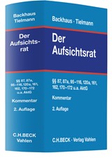 Abbildung von Backhaus / Tielmann | Der Aufsichtsrat - §§ 84, 87, 87a, 89, 90, 95-116, 120a, 161, 162, 170-172, 314, 394, 395 AktG | 2. Auflage | 2023 | beck-shop.de