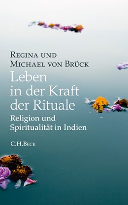 Cover: Brück, Leben in der Kraft der Rituale