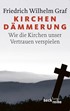 Cover: Graf, Kirchendämmerung