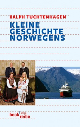 Cover: Tuchtenhagen, Kleine Geschichte Norwegens
