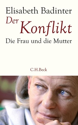 Cover: Badinter, Der Konflikt