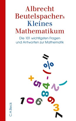Cover: Beutelspacher, Albrecht Beutelspachers Kleines Mathematikum