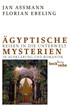 Cover: Assmann / Ebeling, Ägyptische Mysterien