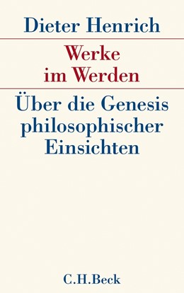 Cover: Henrich, Werke im Werden