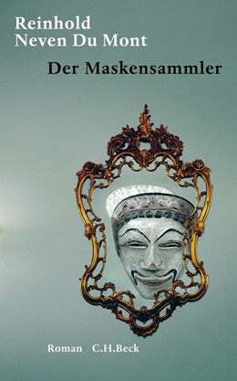 Cover: Neven Du Mont, Der Maskensammler