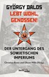 Cover: Dalos / Beetz / Mille, Lebt wohl, Genossen!