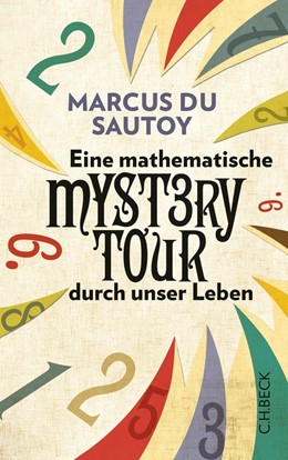 Cover: Sautoy, Eine mathematische Mystery-Tour durch unser Leben
