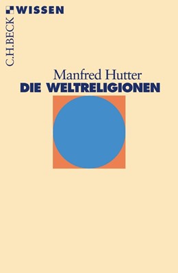 Cover: Hutter, Die Weltreligionen