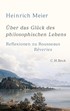 Cover: Meier, Über das Glück des philosophischen Lebens