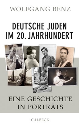 Cover: Benz, Deutsche Juden im 20. Jahrhundert