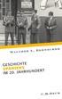 Cover: Bernecker, Geschichte Spaniens im 20. Jahrhundert
