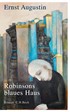 Cover: Augustin, Robinsons blaues Haus