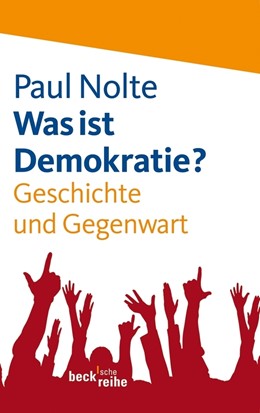 Cover: Nolte, Was ist Demokratie?