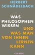 Cover: Schnädelbach, Was Philosophen wissen