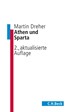 Cover: Dreher, Athen und Sparta