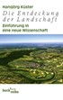Cover: Küster, Die Entdeckung der Landschaft