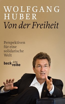 Cover: Huber / Kuhlmann / Reitmeier, Von der Freiheit
