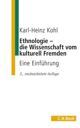 Cover: Kohl, Ethnologie - die Wissenschaft vom kulturell Fremden