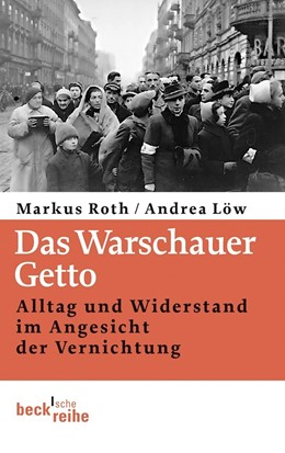 Cover: Löw / Roth, Das Warschauer Getto